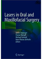 Lasers in Oral and Maxillofacial Surgery 1st ed | لیزر در جراحی دهان و فک و صورت