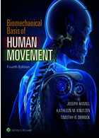 Biomechanical Basis of Human Movement, Fourth Edition | مبانی بیومکانیکی حرکت انسان