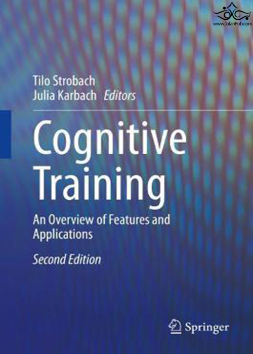 Cognitive Training : An Overview of Features and Applications Springer