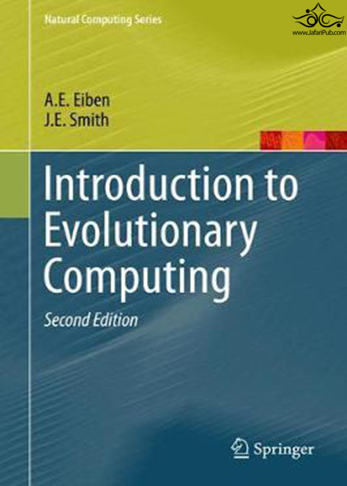 Introduction to Evolutionary Computing, 2nd Edition Springer