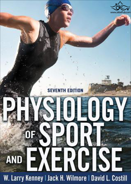 Physiology of Sport and Exercise 7th Edition  Human Kinetics Publishers 