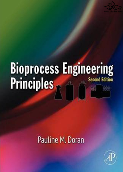 Bioprocess Engineering Principles, 2nd Edition ELSEVIER