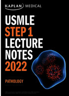USMLE Step 1 Lecture Notes 2022:pathology | USMLE مرحله 1 یادداشت های سخنرانی 2022:نسخه آسیب شناسی