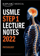 USMLE Step 1 Lecture Notes Lekture Notes 2022:physiology | کتاب کاپلان مرحله 1 : فیزیولوژی