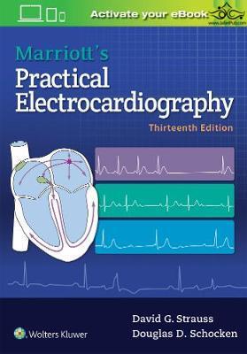 Marriott’s Practical Electrocardiography 13th Lippincott Williams