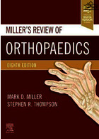 Miller's Review of Orthopaedics 2019 | بررسی میلرارتوپدی