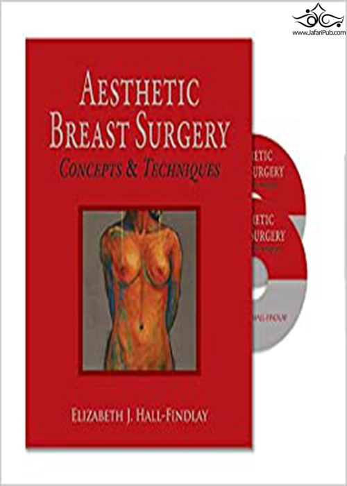 Aesthetic Breast Surgery Concepts & Techniques 1th + video Thieme