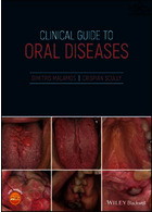 Clinical Guide to Oral Diseases | راهنمای بالینی بیماری های دهان