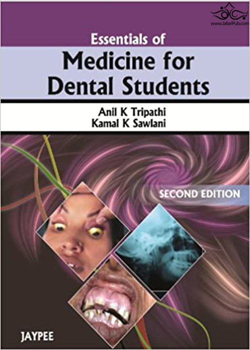 Essentials of Medicine for Dental Students 1st Edición JP Medical Ltd