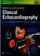 Basic to Advanced Clinical Echocardiography : A Self-Assessment Tool for the Cardiac Sonographer | اکوکاردیوگرافی بالینی اولیه تا پیشرفته