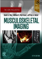 Musculoskeletal Imaging : The Core Requisites | تصویربرداری اسکلتی عضلانی