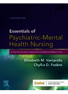 Essentials of Psychiatric Mental Health Nursing : A Communication Approach to Evidence-Based Care | ملزومات پرستاری سلامت روان روانپزشکی