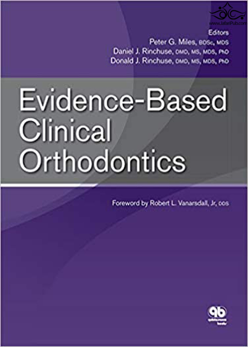 Evidence-Based Clinical Orthodontics  Quintessence Publishing Co Inc.,U.S