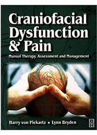 Craniofacial Dysfunction and Pain : Manual Therapy, Assessment and Management | اختلال عملکرد جمجمه و درد