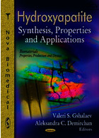 Hydroxyapatite : Synthesis, Properties & Applications | هیدروکسی آپاتیت: سنتز، خواص و کاربردها