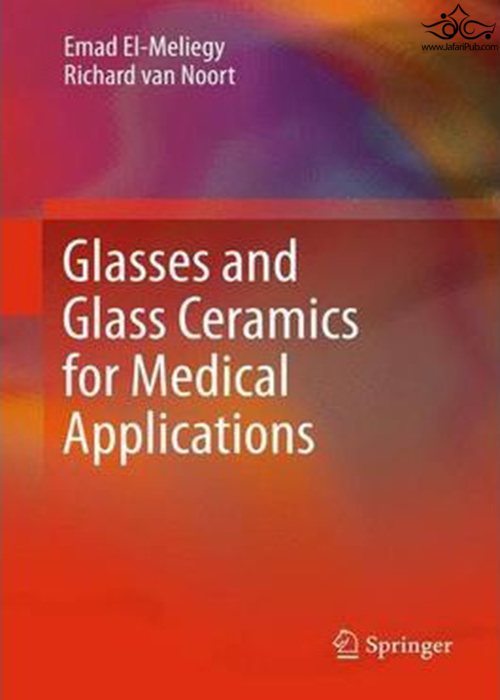 Glasses and Glass Ceramics for Medical Applications Springer