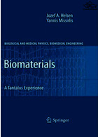Biomaterials : A Tantalus Experience | بیومواد