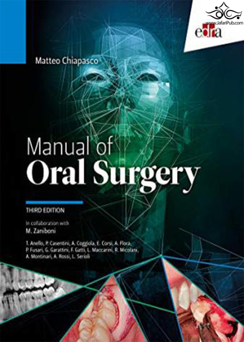 Manual of oral surgery. III Edition 2018  Edra Spa 