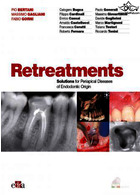 Retreatment. Solutions for apical diseases of endodontic origin | درمان مجدد راه حل هایی برای بیماری های آپیکال با منشاء ریشه