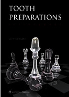 Tooth Preparations 1st Edicion 2017 | آماده سازی دندان: علم و هنر ویرایش 1