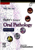 Shafer's Textbook of Oral Pathology | کتاب درسی آسیب شناسی دهان شفر