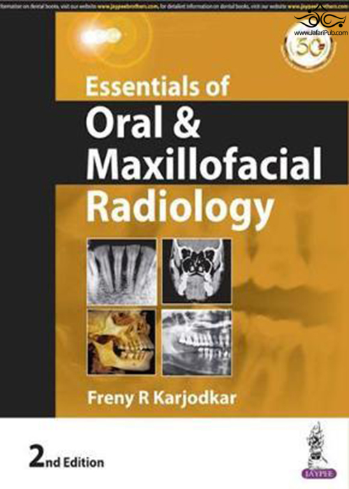 Essentials of Oral & Maxillofacial Radiology  Jaypee Brothers Medical Publishers 