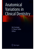 Anatomical Variations in Clinical Dentistry | تغییرات تشریحی در دندانپزشکی بالینی
