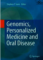 Genomics, Personalized Medicine and Oral Disease | ژنومیکس، پزشکی شخصی و بیماری های دهان
