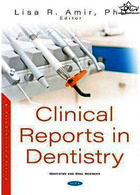 Clinical Reports in Dentistry | گزارش های بالینی در دندانپزشکی