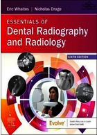 Essentials of Dental Radiography and Radiology 2021 | ملزومات رادیوگرافی و رادیولوژی دندان