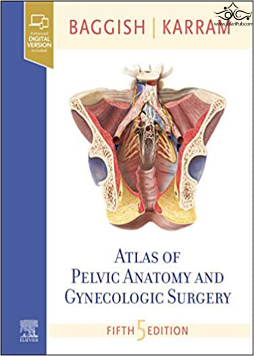 Atlas of Pelvic Anatomy and Gynecologic Surgery 5th Edición ELSEVIER