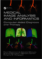 Medical Image Analysis and Informatics: Computer-Aided Diagnosis and Therapy 1st Edición | تجزیه و تحلیل تصویر پزشکی و انفورماتیک: تشخیص و درمان به کمک رایانه