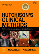 Hutchison's Clinical Methods: An Integrated Approach to Clinical Practice 25th Edicion 2023 | روش های بالینی هاچیسون