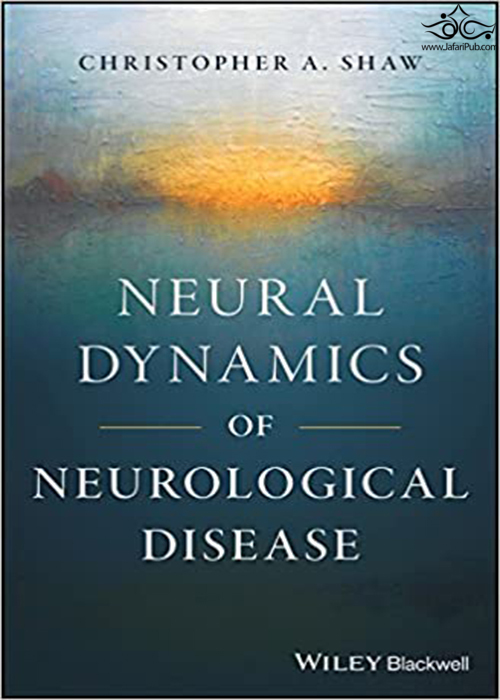 Neural Dynamics of Neurological Disease 1st Edición John Wiley-Sons Inc