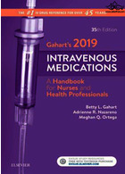 Gahart's 2019 Intravenous Medications: A Handbook for Nurses and Health Professionals 35th Edición | داروهای داخل وریدی