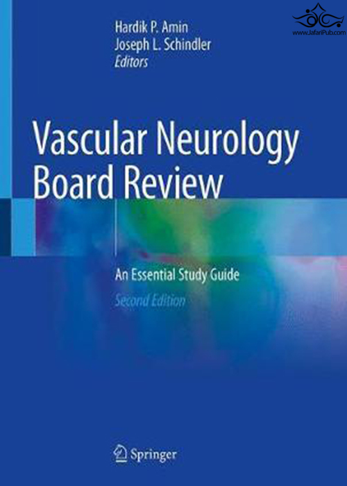 Vascular Neurology Board Review: An Essential Study Guide 2nd ed. 2020 Edición Springer