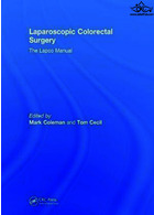 Laparoscopic Colorectal Surgery : The Lapco Manual | جراحی لاپاروسکوپی کولورکتال