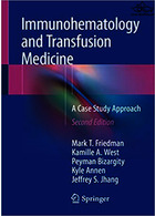 Immunohematology and Transfusion Medicine: A Case Study Approach 2nd Edición | ایمونوهماتولوژی و پزشکی انتقال خون