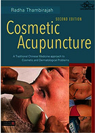 Cosmetic Acupuncture, Second Edition: A Traditional Chinese Medicine Approach to Cosmetic and Dermatological Problems Illustrated Edición | طب سوزنی لوازم آرایشی و بهداشتی