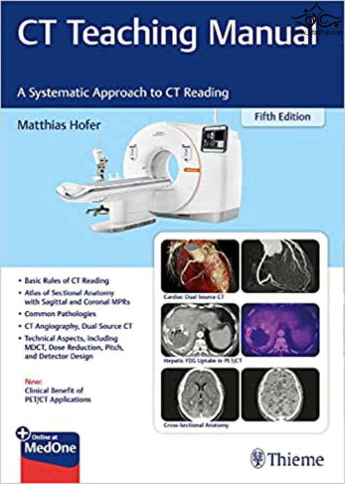 CT Teaching Manual: A Systematic Approach to CT Reading 5. Edición Thieme