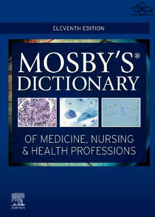 Mosby's Dictionary of Medicine, Nursing & Health Professions 11th Edición ELSEVIER