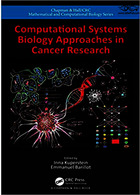 Computational Systems Biology Approaches in Cancer Research (Chapman & Hall/CRC Computational Biology Series) 1st Edición | رویکردهای زیست شناسی سیستم های محاسباتی در تحقیقات سرطان