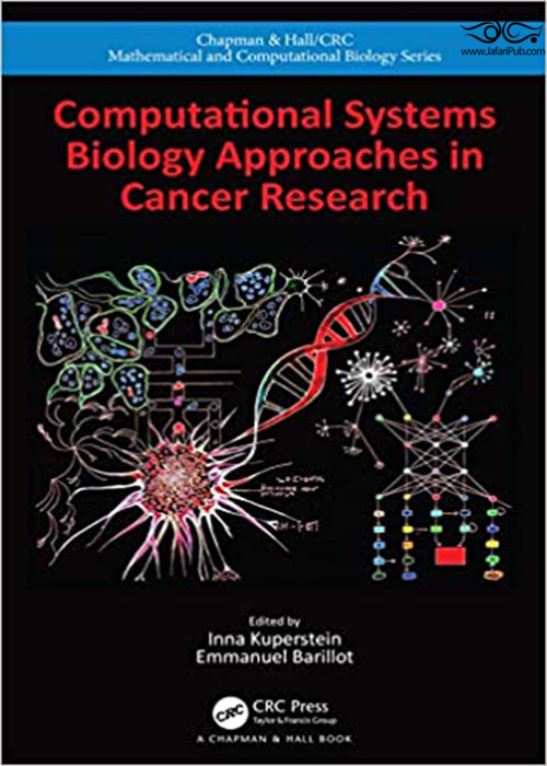 Computational Systems Biology Approaches in Cancer Research (Chapman & Hall/CRC Computational Biology Series) 1st Edición Taylor & Francis Ltd