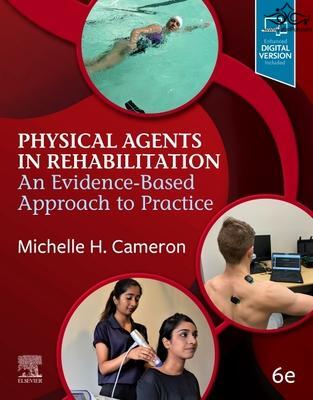 Physical Agents in Rehabilitation - E Book: An Evidence-Based Approach to Practice 6th Edición ELSEVIER