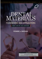 Dental Materials: Foundations and Applications: First South Asia Edition | مواد دندانپزشکی: مبانی و کاربردها