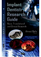 Implant Dentistry Research Guide : Basic, Translational & Clinical Research | راهنمای تحقیق دندانپزشکی ایمپلنت