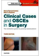 Clinical Cases and OSCEs in Surgery E-Book: The definitive guide to passing examinations 3rd Edición | موارد بالینی و اسکار در جراحی