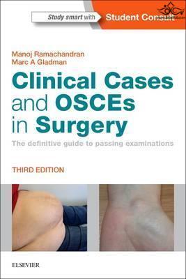 Clinical Cases and OSCEs in Surgery E-Book: The definitive guide to passing examinations 3rd Edición ELSEVIER