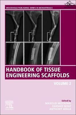 Handbook of Tissue Engineering Scaffolds: Volume Two 1st Edición ELSEVIER
