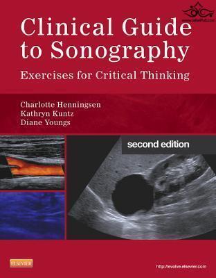 Clinical Guide to Sonography: Exercises for Critical Thinking 2nd Edición ELSEVIER